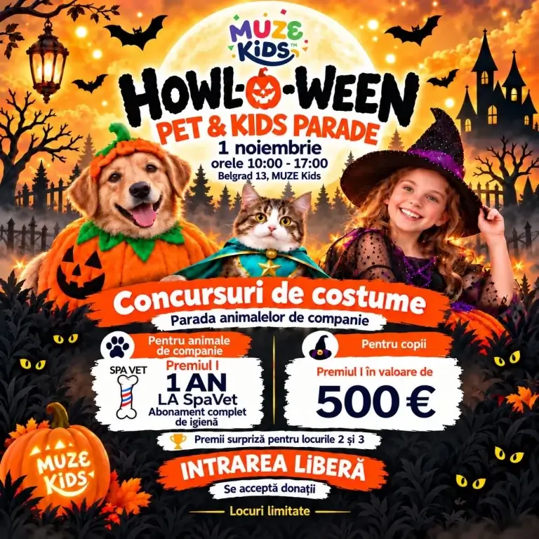 Afișul Howl-o-ween Pet & Kids Parade: 1 noiembrie, 10:00–17:00, Belgrad 13, MUZE Kids. Concursuri de costume, premii, intrarea liberă.